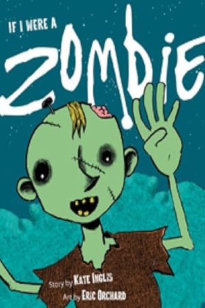 Seller image for If I Were a Zombie for sale by GreatBookPrices