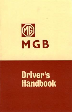 Seller image for Mg Mgb Tourer Owner's Handbook for sale by GreatBookPricesUK
