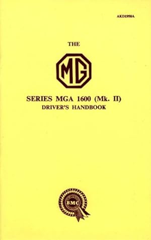 Imagen del vendedor de Mg Mga 1600 Mk 2 Owner Handbook a la venta por GreatBookPrices