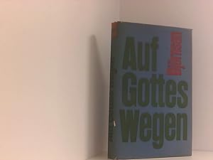 Seller image for Auf Gottes Wegen for sale by Book Broker