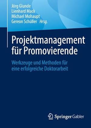 Seller image for Projektmanagement fr Promovierende for sale by Wegmann1855