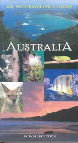 Bild des Verkufers fr Australia : An Ecotraveller's Guide zum Verkauf von GreatBookPrices