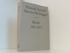 Bild des Verkufers fr Briefe 1925 bis 1975. Und andere Zeugnisse Hannah Arendt/Martin Heidegger. Aus den Nachlssen hrsg. von Ursula Ludz zum Verkauf von Book Broker