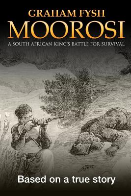 Immagine del venditore per Moorosi: A South African King's Battle for Survival (Paperback or Softback) venduto da BargainBookStores