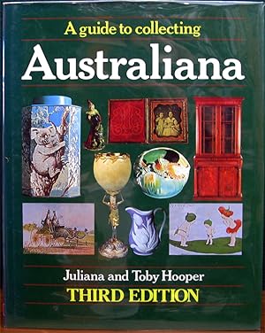 Seller image for A GUIDE TO COLLECTING AUSTRALIANA. Third Edition. for sale by The Antique Bookshop & Curios (ANZAAB)