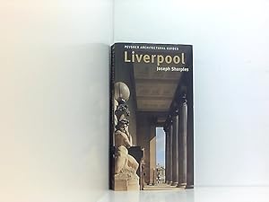 Imagen del vendedor de Liverpool: Pevsner City Guide (Pevsner Architectural Guides (New Haven, Conn.).) a la venta por Book Broker
