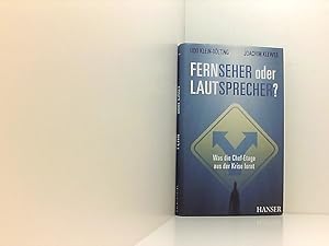 Seller image for FernSeher oder LautSprecher? Was die Chef-Etage aus der Krise lernt was die Chef-Etage aus der Krise lernt for sale by Book Broker