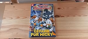 Lustiges Taschenbuch. LTB 551. Gefahr für Micky