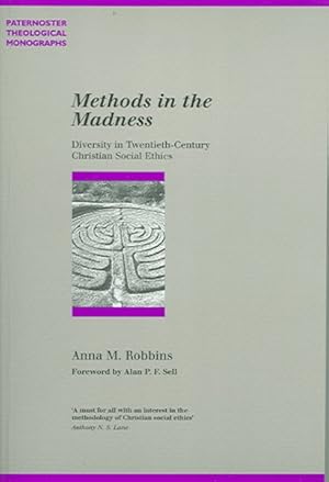 Bild des Verkufers fr Methods in the Madness : Diversity in Twentieth-Century Christian Social Ethics zum Verkauf von GreatBookPrices