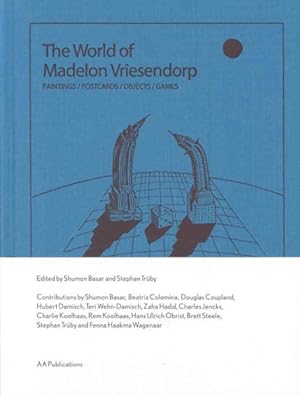 Immagine del venditore per World of Madelon Vriesendorp : Paintings/Postcards/Objects/Games venduto da GreatBookPrices