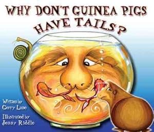 Seller image for Why Don't Guinea Pigs Have Tails? for sale by GreatBookPrices