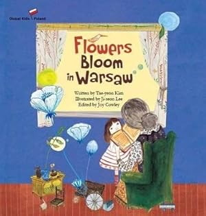 Imagen del vendedor de Flowers Bloom in Warsaw a la venta por GreatBookPrices