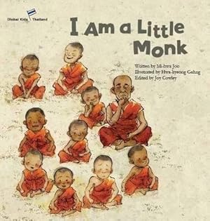 Seller image for I Am a Little Monk : Thailand for sale by GreatBookPrices