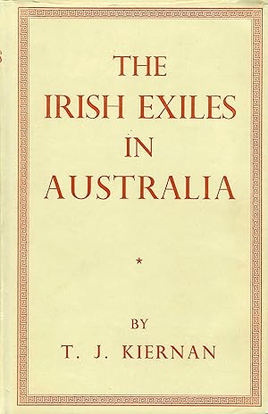 Imagen del vendedor de The Irish Exiles in Australia a la venta por D. A. Horn Books