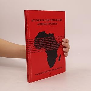 Bild des Verkufers fr Actors in contemporary African politics zum Verkauf von Bookbot