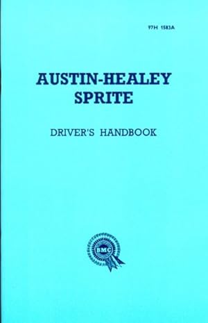 Bild des Verkufers fr Austin-healey Sprite Mk1 Frog Owner Handbook zum Verkauf von GreatBookPrices