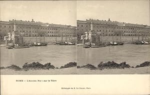 Stereo Ansichtskarte / Postkarte Roma Rom Lazio, L'Ancien Port sur le Tibre