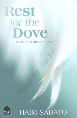 Imagen del vendedor de Rest for the Dove : Reading for Shabbat: The Harari Edition a la venta por GreatBookPrices