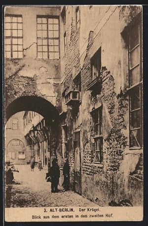 Bild des Verkufers fr Ansichtskarte Alt-Berlin, Der Krgel, Blick aus dem ersten in den zweiten Hof zum Verkauf von Bartko-Reher