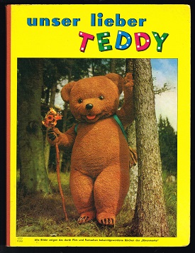 Unser lieber Teddy. -