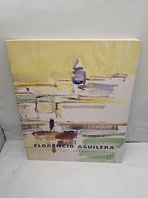 Seller image for FLORENCIO AGUILERA. Estela de luz. Arenal de cobre: 1978 retrospectiva 1998 (Catlogo exposicin, Firma autgrafa de Florencio Aguilera) for sale by Libros Angulo