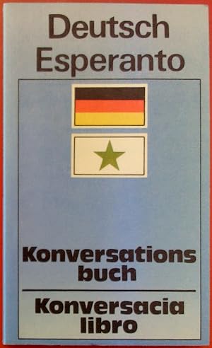 Bild des Verkufers fr Konversationsbuch Deutsch- Esperanto. Konversacia libro Germana-Esperanto zum Verkauf von biblion2