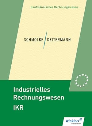 Seller image for Industrielles Rechnungswesen - IKR: Schlerband for sale by buchlando-buchankauf