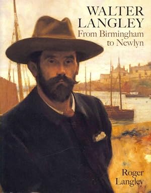 Seller image for Walter Langley : From Birmingham to Newlyn for sale by GreatBookPrices