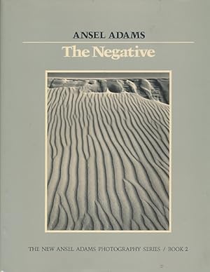 Bild des Verkufers fr The Negative. The Ansel Adams Photography Series Book 2 zum Verkauf von Barter Books Ltd