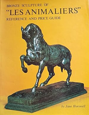 Seller image for Bronze Sculpture of "Les Animaliers" Reference and Price Guide. for sale by Banfield House Booksellers