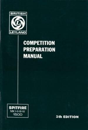Image du vendeur pour Triumph Spitfire Competition Preparation Manual mis en vente par GreatBookPrices