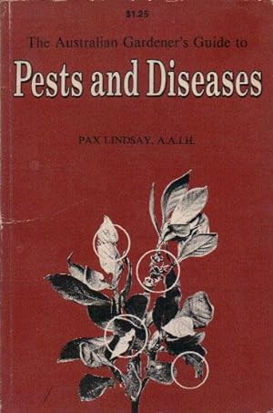 Bild des Verkufers fr The Australian Gardener's Guide to Pests & Diseases zum Verkauf von Bob Vinnicombe