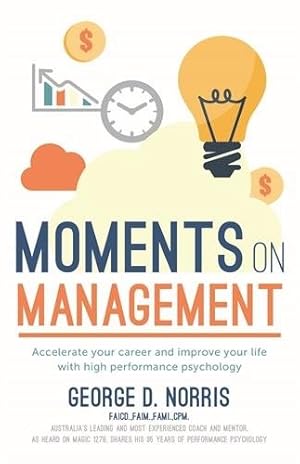 Seller image for Moments on Management for sale by GreatBookPrices