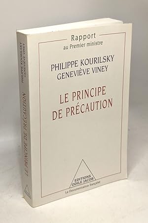 Image du vendeur pour Le Principe de prcaution: Rapport au Premier ministre mis en vente par crealivres