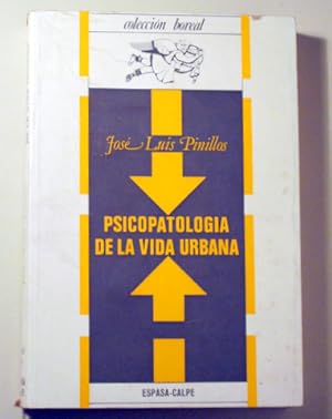 Seller image for PSICOPATOLOGIA DE LA VIDA URBANA - Barcelona 1977 for sale by Llibres del Mirall