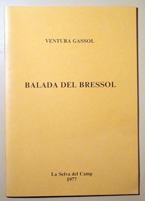 Bild des Verkufers fr BALADA DEL BRESSOL - La Selva del Camp 1977 - 1 edici zum Verkauf von Llibres del Mirall