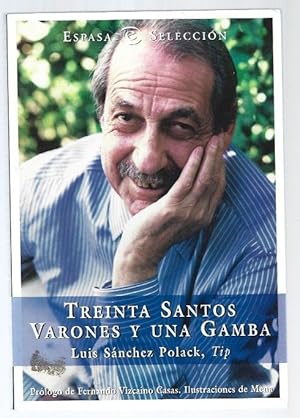 TREINTA SANTOS VARONES Y UNA GAMBA