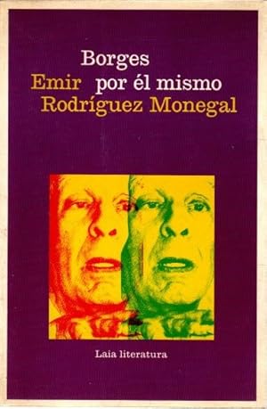 Bild des Verkufers fr Borges por l mismo . zum Verkauf von Librera Astarloa