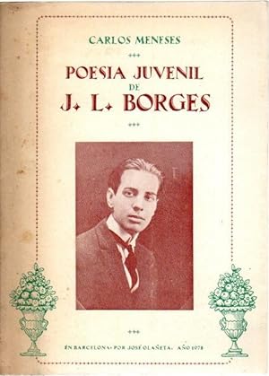 Imagen del vendedor de Poesa juvenil de J. L. Borges . a la venta por Librera Astarloa