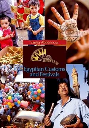 Seller image for Egyptian Customs and Festivals for sale by GreatBookPrices