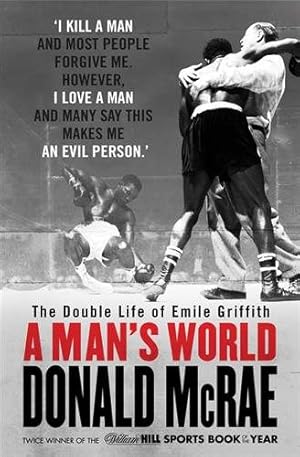 Seller image for Man's World : The Double Life of Emile Griffith for sale by GreatBookPrices