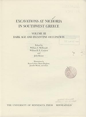 Image du vendeur pour Excavations at Nichoria in Southwest Greece Volume III Dark Age and Byzantine Occupation mis en vente par avelibro OHG