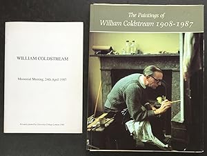 Immagine del venditore per The Paintings of William Coldstream 1908-1987, together with William Coldstream Memorial Meeting 24th April 1987 venduto da Knights Rare Books (Est. 1994)