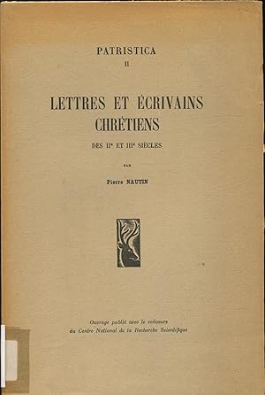 Immagine del venditore per Lettres et crivains Chrtiens des IIe et IIIe Sicles venduto da avelibro OHG