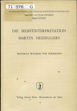 Bild des Verkufers fr Die Selbstinterpretation Martin Heideggers zum Verkauf von avelibro OHG