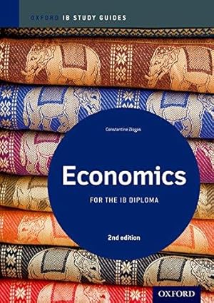 Bild des Verkufers fr Economics Study Guide: Oxford IB Diploma Programme (IB Economics) zum Verkauf von WeBuyBooks