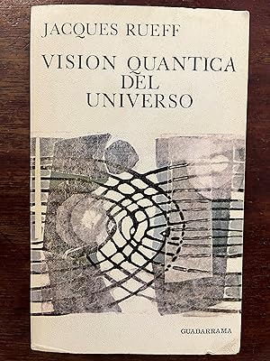 Image du vendeur pour VISION QUANTICA DEL UNIVERSO mis en vente par Librera Races