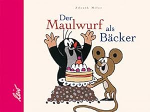 Imagen del vendedor de Der Maulwurf als Bcker  Minibchlein   a la venta por Versandbuchhandlung Kisch & Co.