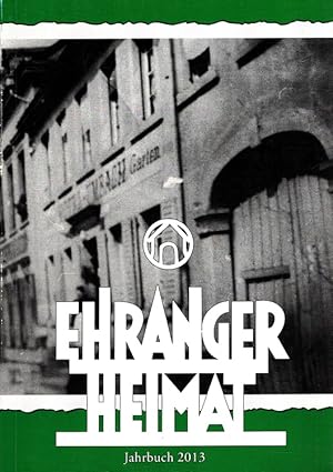 Ehranger Heimat Jahrbuch 2013