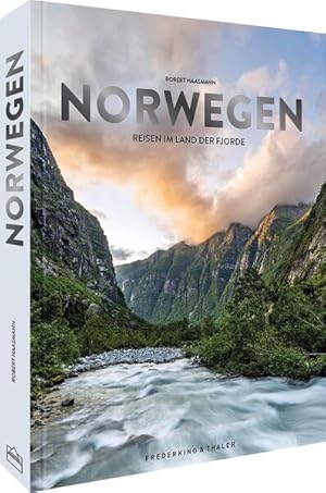 Bild des Verkufers fr Reise-Bildband ? Norwegen: Reisen im Land der Fjorde. Eine einzigartige Reise durch Teile Skandinaviens von Oslo bis zum Nordkap inkl. Lofoten und Vesteralen zum Verkauf von Studibuch